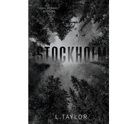 Stockholm: A Dark, Captivity Romance (Angel of Mercy)