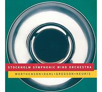 Stockholm Symphonic Wind Orchestra - Spelar Dahl/Gregson/Keuris/Mor