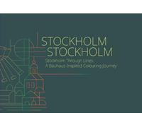 Stockholm Through Lines: A Bauhaus-Inspired Coloring Book (Adult Colouring Books)