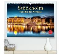 Stockholm - Venedig des Nordens (hochwertiger Premium Wandkalender 2026 DIN A2 quer), Kunstdruck in Hochglanz: Seinem durch Brücken und Wasserwege ... die Bezeichnung "Venedig des Nordens."