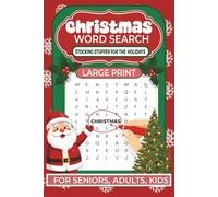 Stocking Stuffer for the Holidays: Christmas Word Search Book for Adults, Seniors, Kids, Easy to Read, Large Print | 6x9 Inches, 110 Pages| 50+ Puzzles, Perfect gift for holiday season.