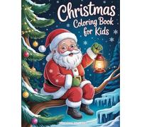 Stocking Stuffers: Christmas Coloring Book for Kids: 50 Cute Designs Bold and Easy, for Boys and Girls Ages 2-5, 3-5