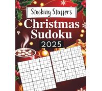 Stocking Stuffers: Christmas Sudoku 2025: 24 Days with 144 Puzzle Games for Teens, Adults and Seniors (Holiday Activity Book Gift Idea)