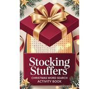 Stocking Stuffers: Christmas Word Search Activity Book | Festive Word Puzzles for Hours of Holiday Fun | Perfect Holiday Gift Filled with Christmas-Themed Word Search Puzzles for All Ages