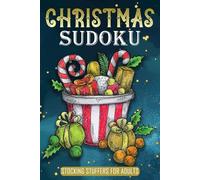 Stocking Stuffers For Adults: Christmas Sudoku: Fun Christmas Holiday Activity Book, Gift Idea for Women and Men