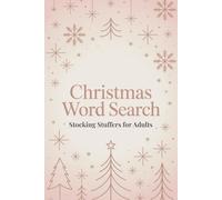 Stocking Stuffers for Adults: Word Search Book for Men and Women: Christmas Puzzle Book with Large Print and Solutions