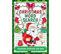 Stocking Stuffers For Kids: Christmas Word Search: Fun Holiday Activity Book for Boys and Girls, Themed Word Find Puzzle With Solutions, Gift Idea For Christmas