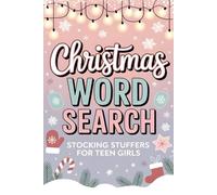 Stocking Stuffers for Teen Girls: Christmas Word Search: Holiday Puzzle Book for Relaxation