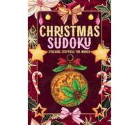 Stocking Stuffers For Women: Christmas Sudoku: Sudoku Puzzle Book for Adults, Perfect Stocking Stuffers for Women, Fun Christmas Activity Book
