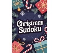 Stocking Stuffers Teens: Christmas Sudoku: Math Gifts for Boys and Girls 16-18