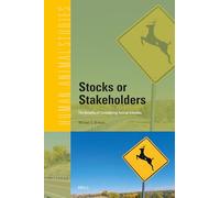Stocks or Stakeholders: The Benefits of Considering Animal Interests: 28 (Human-animal Studies, 28)