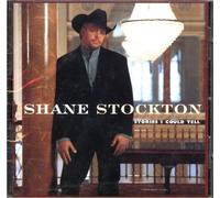 Stockton Shane - Stories I Could Tell
