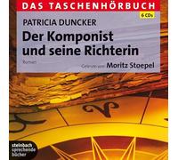 Stoepel,Moritz - Der Komponist und seine Richterin - Das Taschenhörbuch
