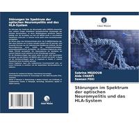 Störungen im Spektrum der optischen Neuromyelitis und das HLA-System