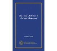 Stoic and Christian in the second century