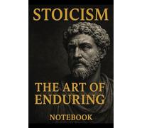 Stoic Notebook: A Minimalist Writing Notebook Featuring Stoic Art, Philosophical Imagery, and Lined Pages for Reflection, Ideas, and Everyday Notes