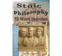 Stoic Philosophy Word Searches: Words on Stoicism in 72 Puzzles with Easy-to-Read Print | 6 X 9 inches | 90 pages
