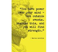 Stoicism Notebook: Stoic Diary and Notebook With Quotes: Embrace Stoic Wisdom in Your Daily Life