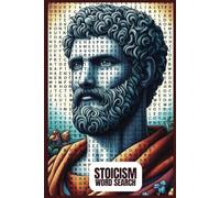 STOICISM WORD SEARCH: GLOSSY COVER, 6 X 9 INCHES, 50 PUZZLES, 500 WORDS, 102 PAGES