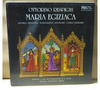 Stoilova - Ottorino Respigbi Maria Egiziaca Mistero -Stoilova Ottavia Ziino Giorgio KIrschner(Vinyl LP)