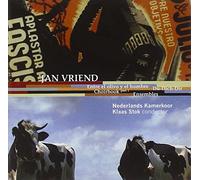 Stok & Netherlands Chamber Choir & Heel - Soloists/Netherlands Kammerkoo