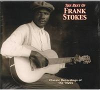 Stokes, Frank - The Best Of Frank Stokes