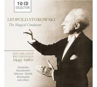 Stokowski, Leopold - The Magical Conductor: His Greatest Recordings 1945-1960
