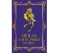 STOLAS SKETCHBOOK - 104 BLANK PAGES IN THE STYLE HELLUVA BOSS STYLE GRIMOIRE: STOLAS GOETIC PRINCE OF HELL - BLANK SKETCHBOOK