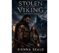 Stolen by the Viking: A Dark Captive Romance: 1 (Savage Isle Jarls)