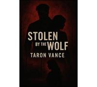 Stolen By The Wolf