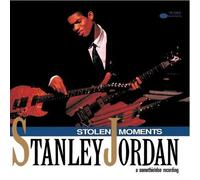 Stolen Moments by Stanley Jordan (1991-05-03)