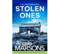 Stolen Ones: A totally jaw-dropping and addictive crime thriller