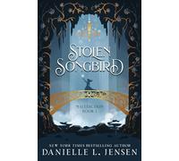 Stolen Songbird: 1 (The Malediction Series)