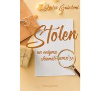 Stolen. Un enigma chiamato amore (Romance)