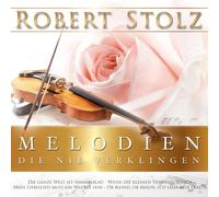 Stolz,Robert - Melodien,Die Nie Verklingen [Import]