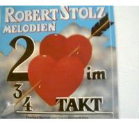 Stolz, Robert - Zwei Herzen im Dreivierteltakt,
