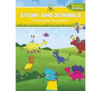 Stomp and Scribble: A DinoSprout "You Can Roar" Coloring Book with Bonus Activity Sheets (DinoSprout Educational Book Series)