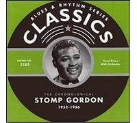 Stomp Gordon - Classics 1952-1956