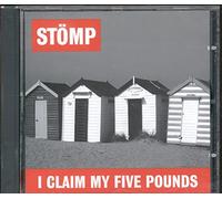 Stomp - I Claim My Five Pounds