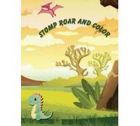Stomp Roar and Color
