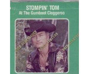 Stompin' Tom Connors - At the Gumboot Cloggeroo (UK Import)