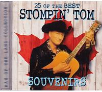 Stompin' Tom Connors - Souvenirs: 25 Of The Best Stompin' (Imports)