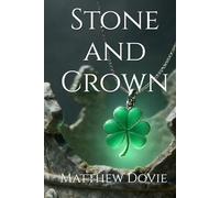 Stone and Crown (Nora Flynn Series)