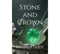 Stone and Crown (Nora Flynn Series)