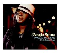 Stone, Angie - I Wanna Thank Ya [Import]