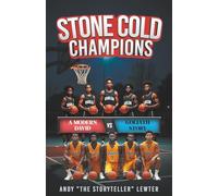 Stone Cold Champions: A Modern David vs Goliath Story (Tales From the Script(ures))