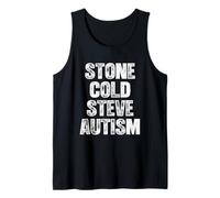 Stone Cold Steve Autism - Divertido Dicho novedoso Cool Autistic Camiseta sin Mangas