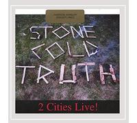 Stone Cold Truth - 2 Cities Live