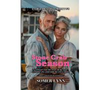 Stone Crab Season: A Sweet Later-in-Life Beach Romance (Everglades City Book 2)