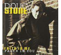 Stone, Doug - Faith in Me Fatih in You